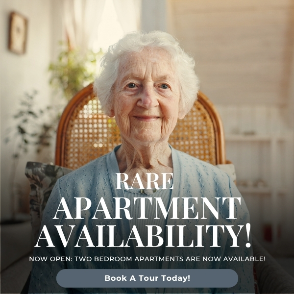 Smiling elderly woman in a cozy home; overlay reads 'Rare Apartment Availability' and 'Book A Tour Today'.